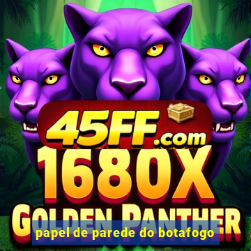 papel de parede do botafogo